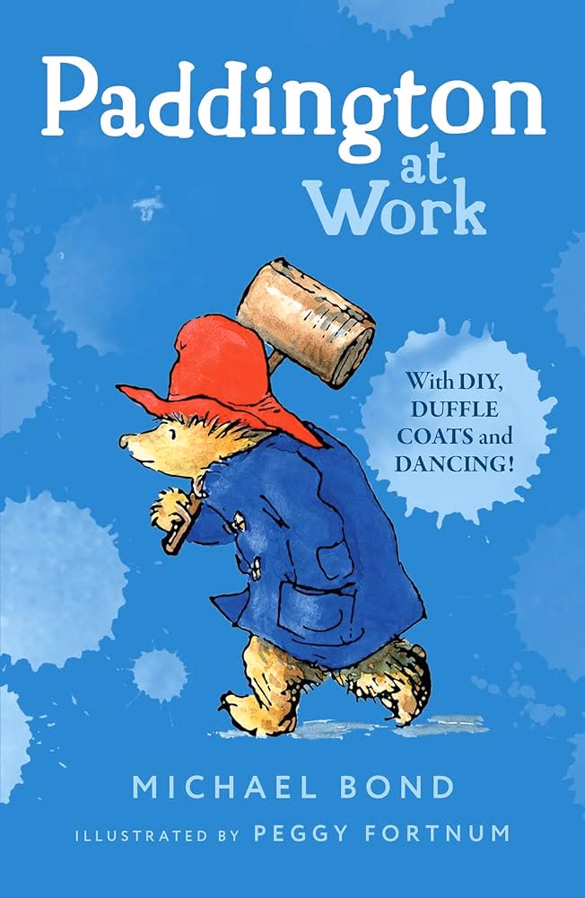 Корица на „Paddington at Work" — Michael Bond