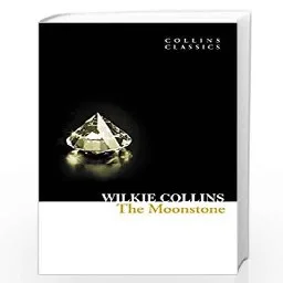 Корица на „The Moonstone - Collins Classics"