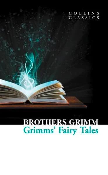 Корица на „Grimms-s Fairy Tales - Collins Classics"