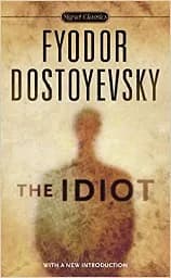 Корица на „The Idiot. -Fyodor Dostoyevsky"