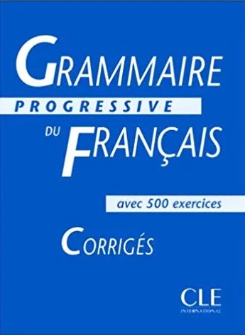 Корица на „Grammaire progressive du Francais - niveau intermediaire - Corriges“, Одил Тиевназ