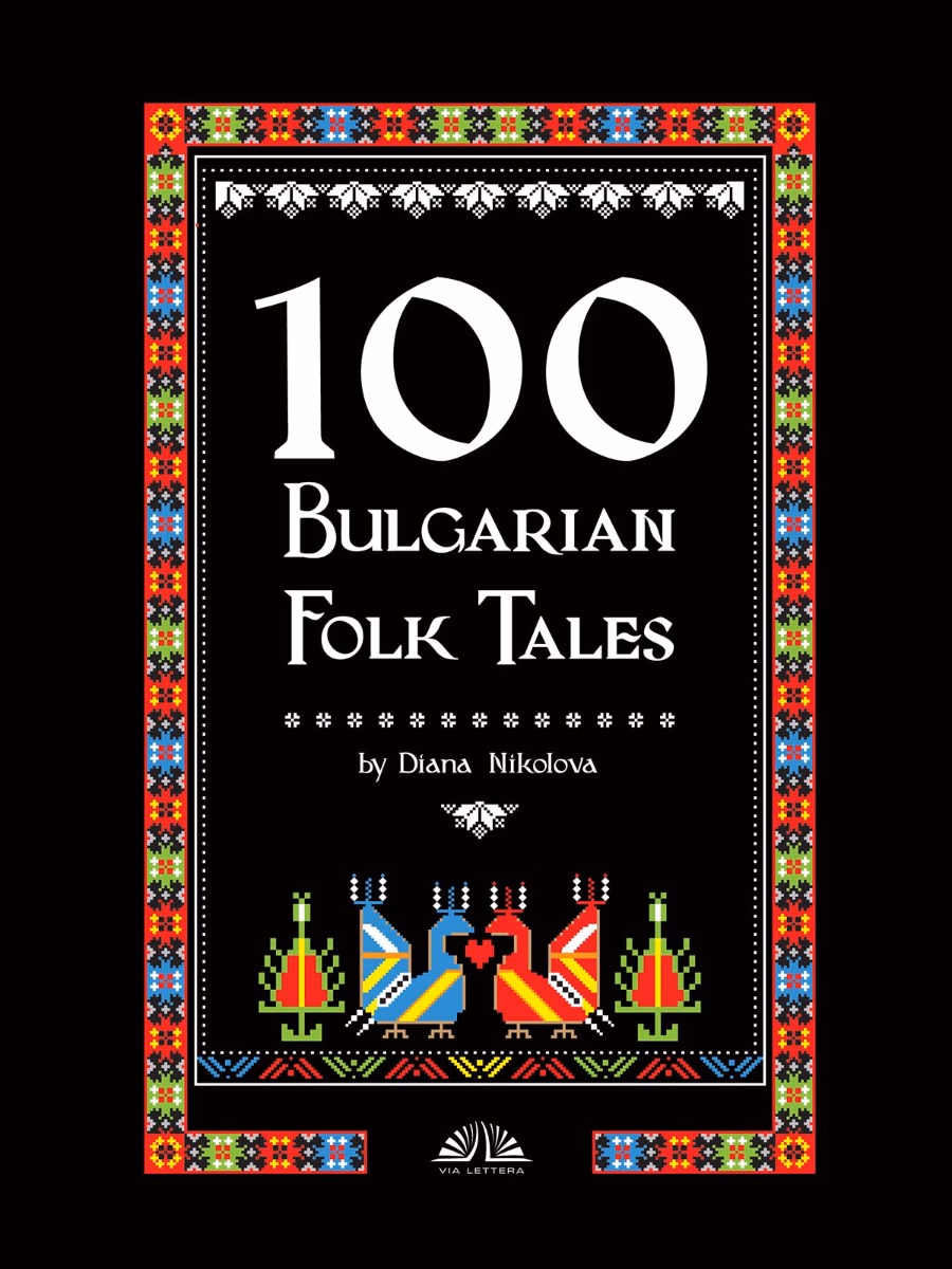Корица на „100 Bulgarian Folk Tales" — Diana Nikolova