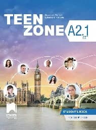 Корица на „Teen Zone - A2.1: Учебник по англ. ез. 9 кл-2023“