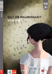Корица на „Une vie - ниво B2"