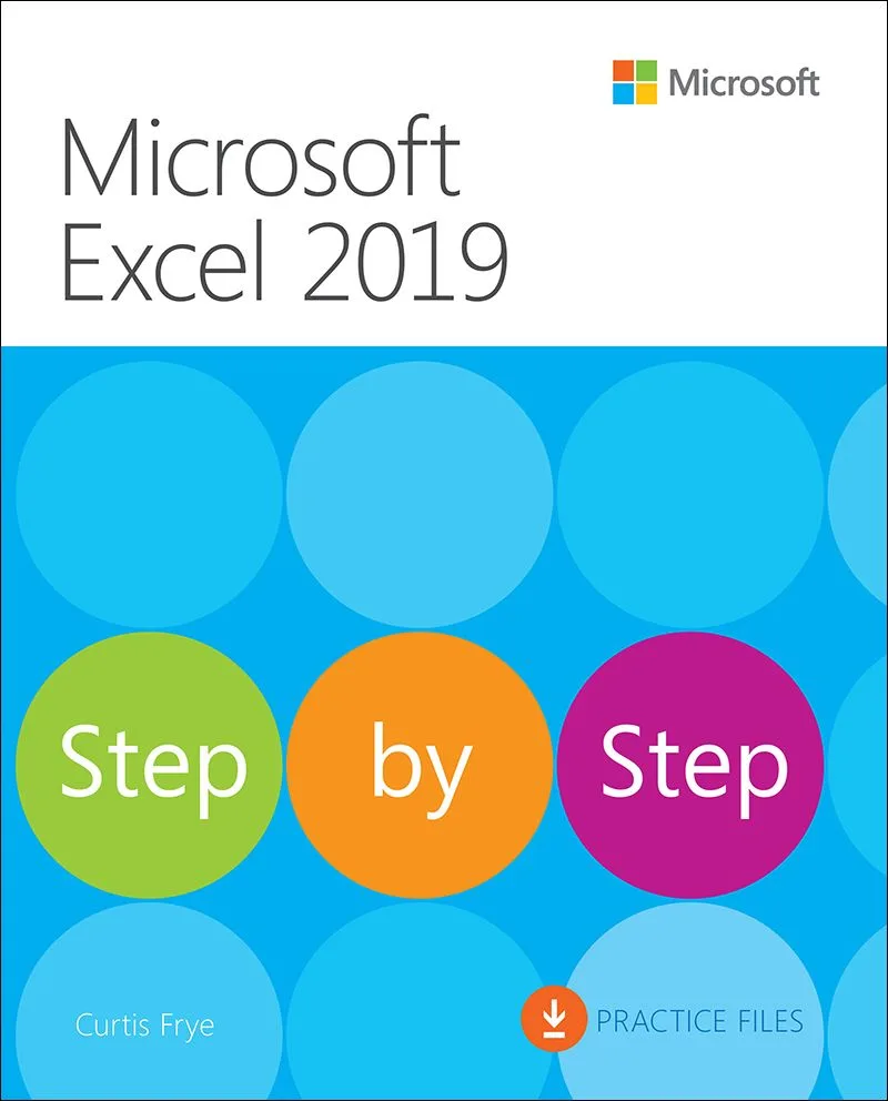 Корица на „Microsoft Excel 2019 - Step by Step" — Къртис Фрай